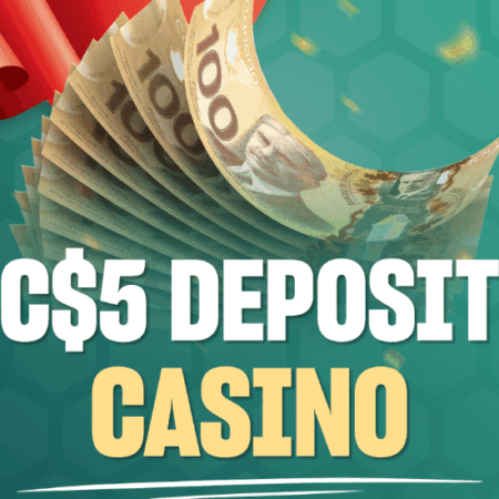 $5 Minimum Deposit Casino Canada – Top Games & Big Bonuses!