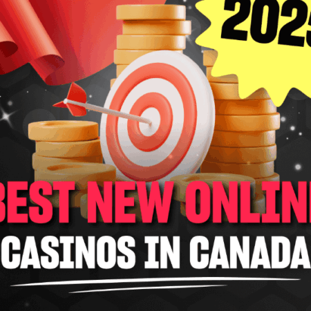 New Casino Sites in Canada 2025