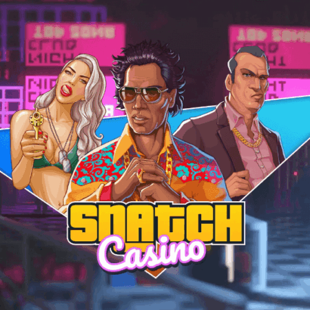 Snatch Casino – Play, Win & Enjoy Top Casino Games Online!