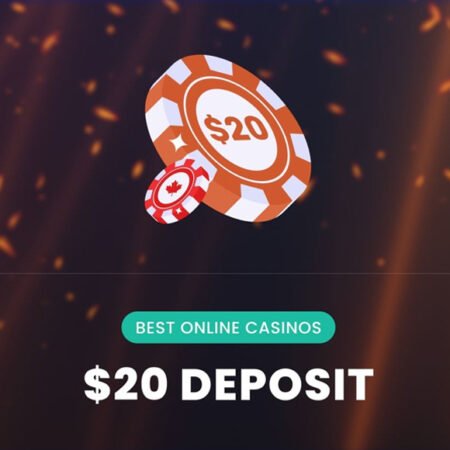 $20 Deposit Casinos – Top Sites to Win Big Today